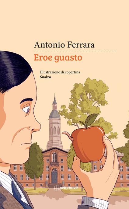 Eroe guasto. Nuova ediz. - Antonio Ferrara - ebook