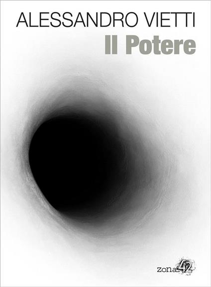 Il potere - Alessandro Vietti - ebook