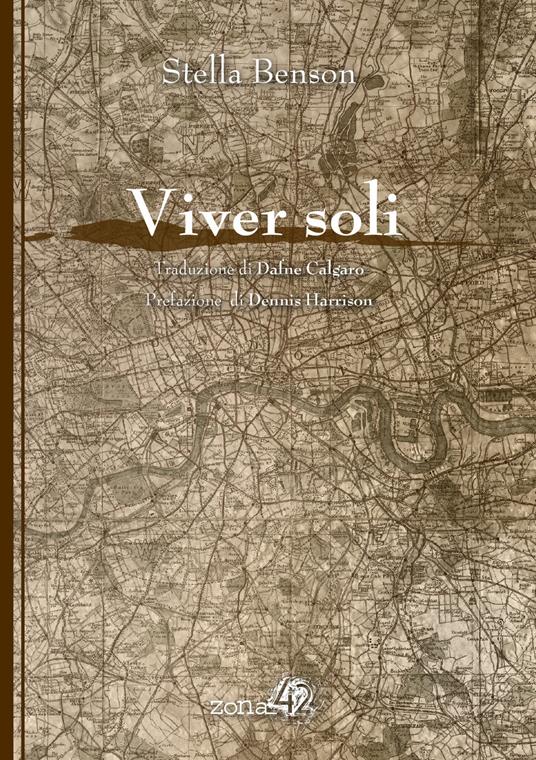 Viver soli - Stella Benson - copertina