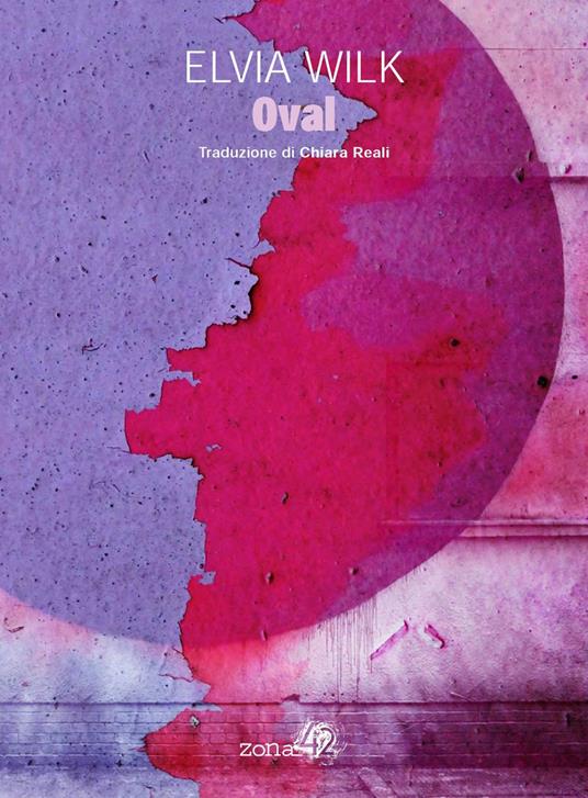 Oval - Elvia Wilk - copertina