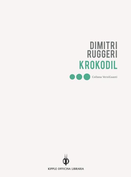 Krokodil - Dimitri Ruggeri,Alex Tonelli - ebook