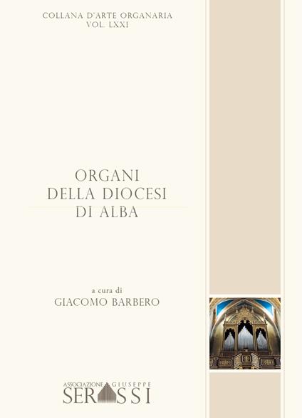 Organi della diocesi di Alba - Giacomo Barbero - copertina