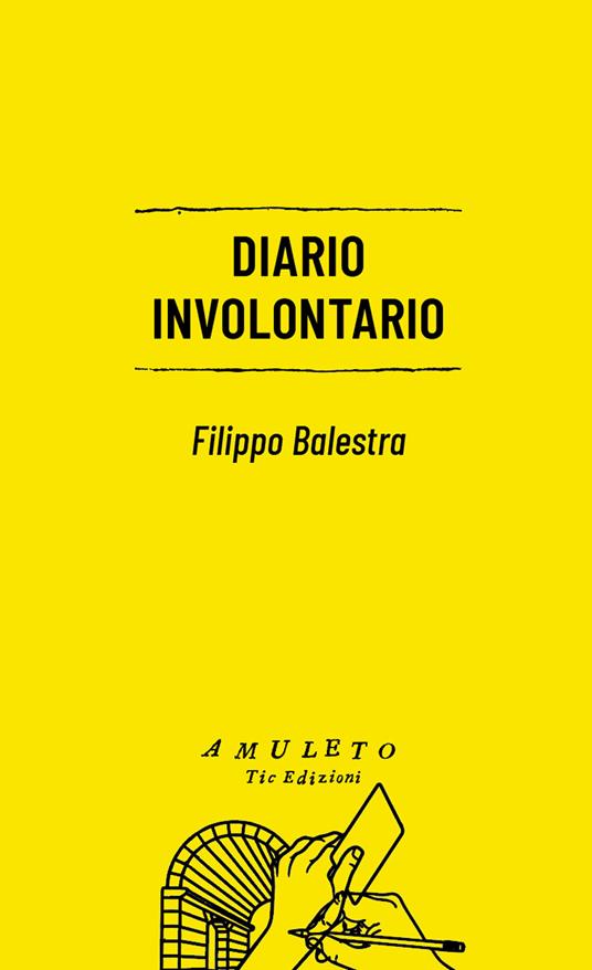 Diario involontario - Filippo Balestra - copertina