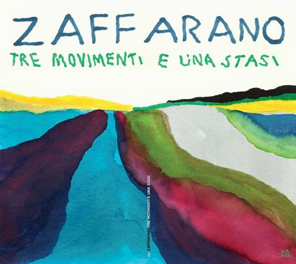 Tre movimenti e una stasi - Michele Zaffarano - copertina