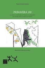 Primavera 180. Le lotte e le esperienze psichiatriche alternative in Campania nella stampa quotidiana