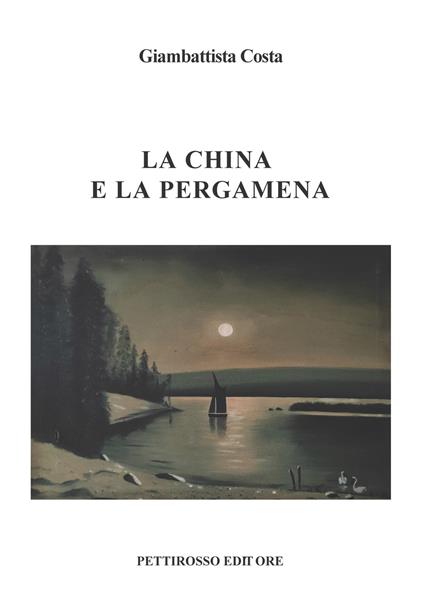 La china e la pergamena - Giambattista Costa - copertina