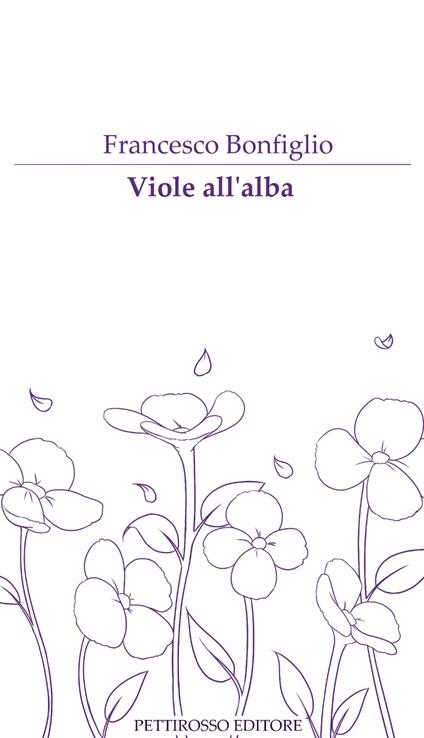 Viole all'alba - Francesco Bonfiglio - copertina