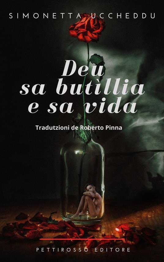 Deu, sa butillia e sa vida - Simonetta Uccheddu - copertina