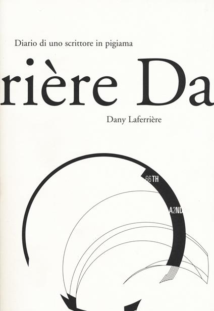 Diario di uno scrittore in pigiama - Dany Laferrière - copertina