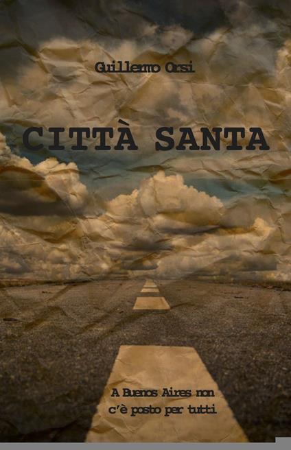 Città santa - Guillermo Orsi - copertina