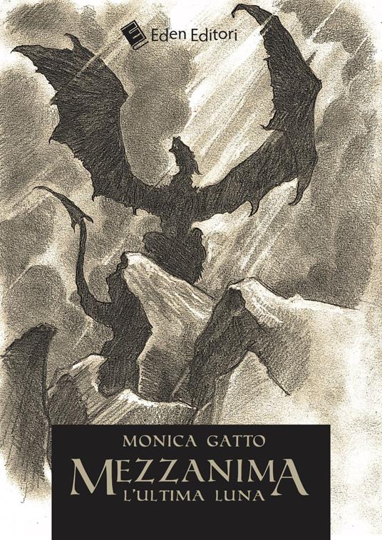 Mezzanima. L'ultima luna - Monica Gatto - copertina