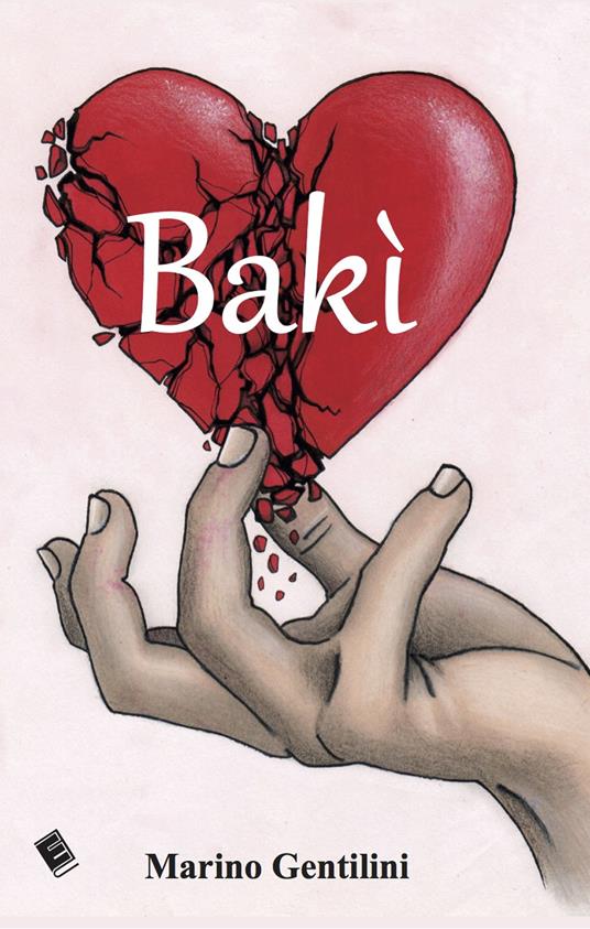 Bakì - Marino Gentilini - copertina