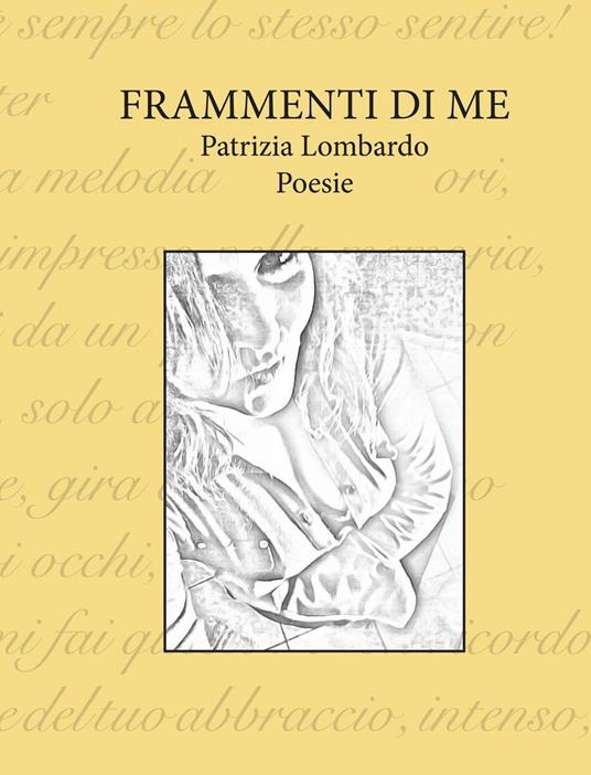 Frammenti di me - Patrizia Lombardo - copertina