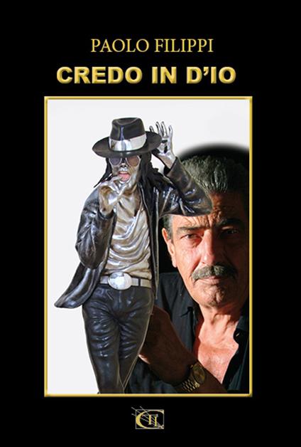 Credo in d'io - Paolo Filippi - copertina