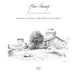 Istantanee con penna e matita della Livorno medicea. Ediz. illustrata