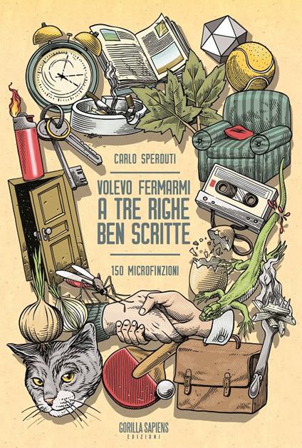 Volevo fermarmi a tre righe ben scritte - Carlo Sperduti - copertina