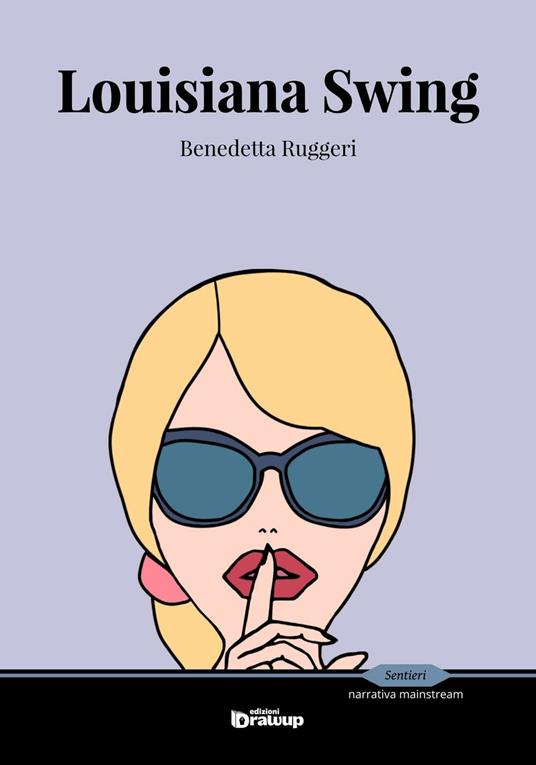 Louisiana swing - Benedetta Ruggeri - copertina