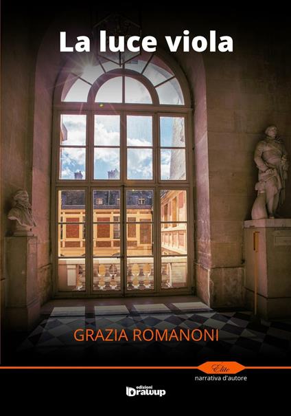 La luce viola - Grazia Romanoni - copertina