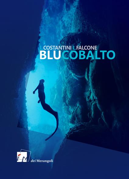Blu cobalto - Laura Costantini,Loredana Falcone - copertina