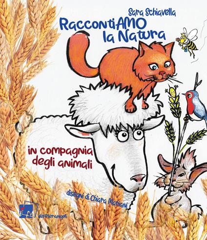 RaccontiAMO la natura. In compagnia degli animali - Sara Schiavella - copertina