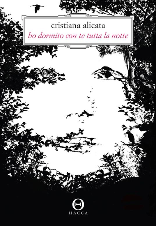Ho dormito con te tutta la notte - Cristiana Alicata - ebook