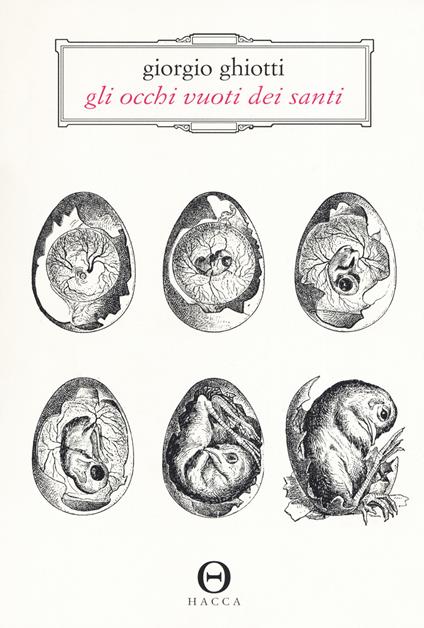 Gli occhi vuoti dei santi - Giorgio Ghiotti - copertina