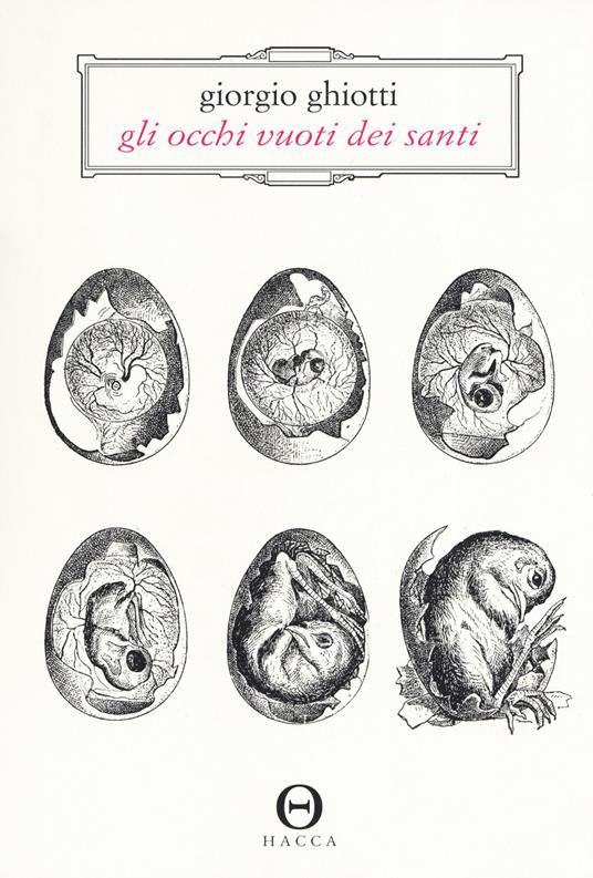 Gli occhi vuoti dei santi - Giorgio Ghiotti - copertina