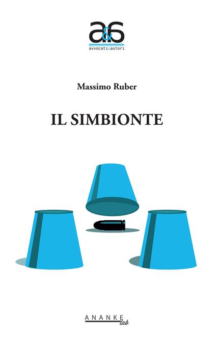 Il simbionte - Massimo Ruber - ebook