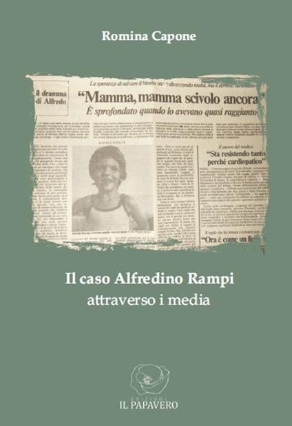 Il caso Alfredino Rampi attraverso i media - Romina Capone - copertina