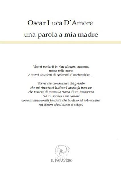 Una parola a mia madre - Oscar L. D'Amore - copertina