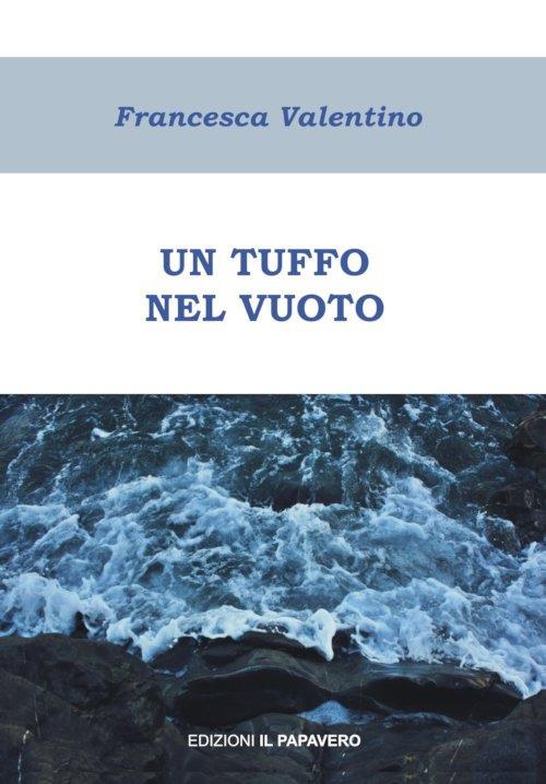 Un tuffo nel vuoto - Francesca Valentino - copertina