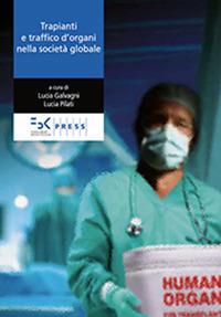 Trapianti e traffico di organi nella società globale - copertina