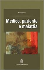 Medico, paziente e malattia