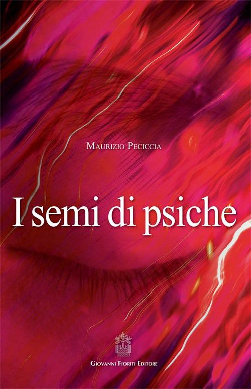 I semi di psiche - Maurizio Peciccia - copertina