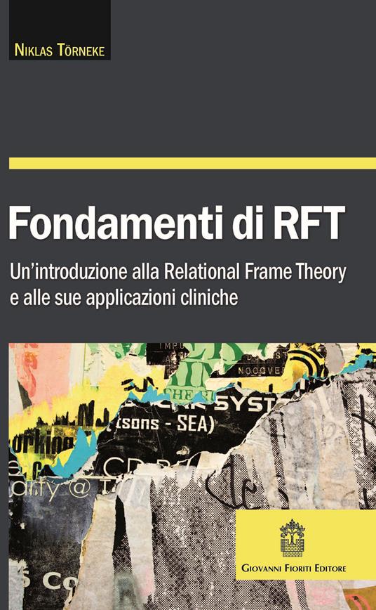Fondamenti di RFT. Un'introduzione alla Relational Frame Theory e alle sue applicazioni cliniche - Niklas Törneke - copertina