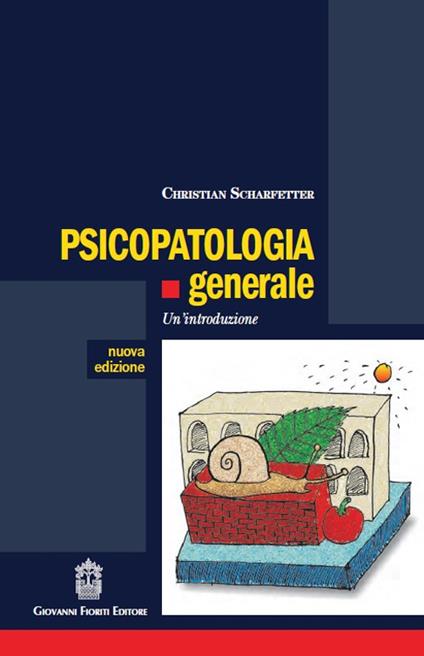 Psicopatologia generale - Christian Scharfetter - copertina
