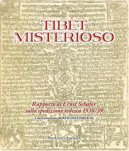 Tibet misterioso. Rapporto di Ernst Schäfer sulla spedizione tedesca 1938/39 - copertina