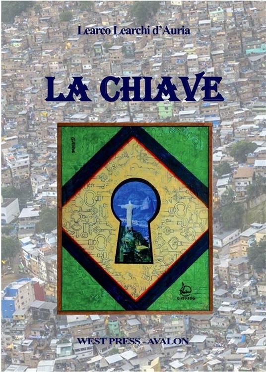 La chiave - Learco Learchi D'Auria - ebook
