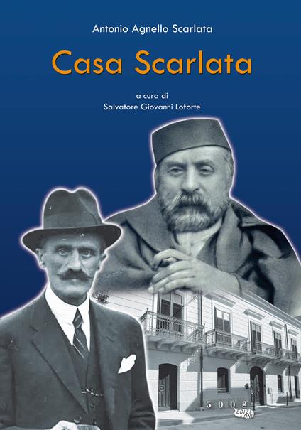 Casa Scarlata - Antonio Agnello Scarlata - copertina