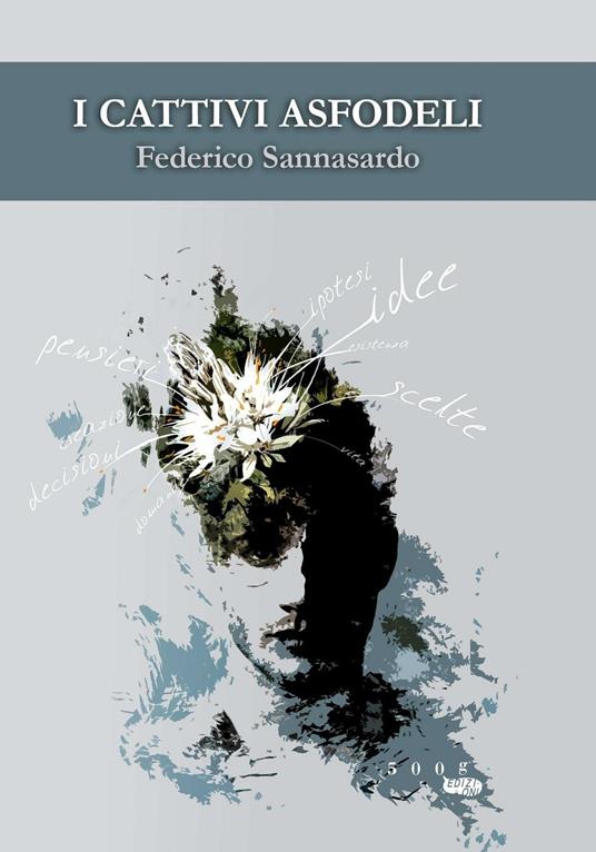 I cattivi asfodeli - Federico Sannasardo - copertina