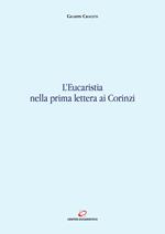 L' eucaristia nella prima lettera ai Corinzi