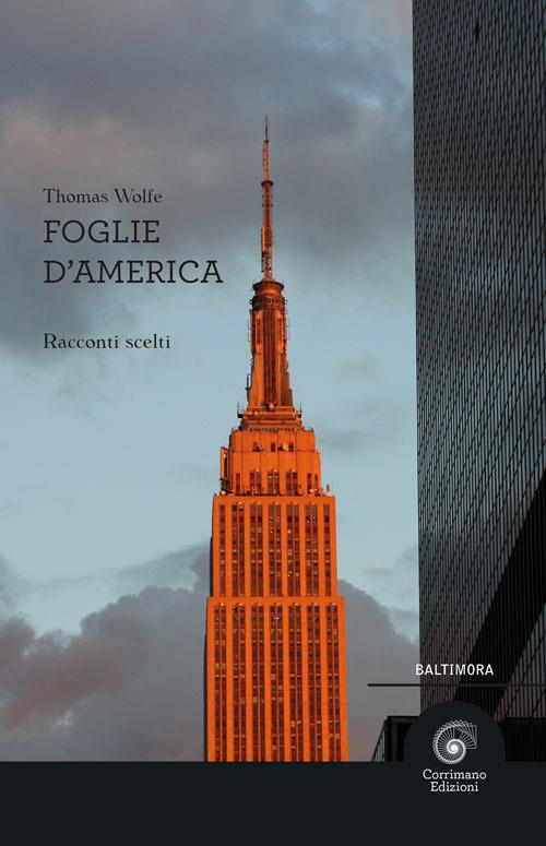 Foglie d'America - Thomas C. Wolfe - copertina