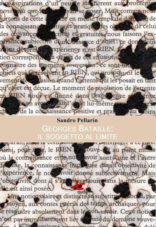 Georges Bataille: il soggetto al limite - Sandro Pellarin - copertina