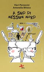 A Sud di nessun Nord