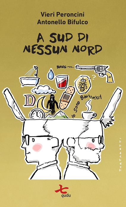A Sud di nessun Nord - Vieri Peroncini,Antonello Bifulco - copertina