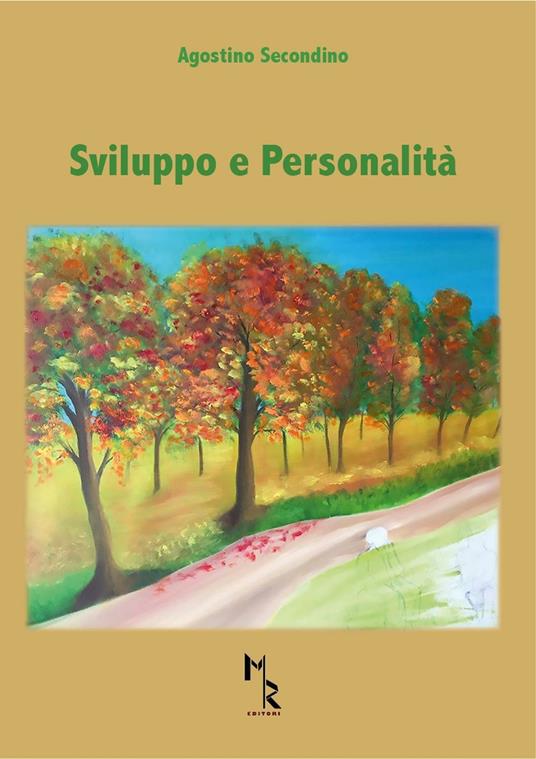 Sviluppo e personalità - Agostino Secondino - copertina