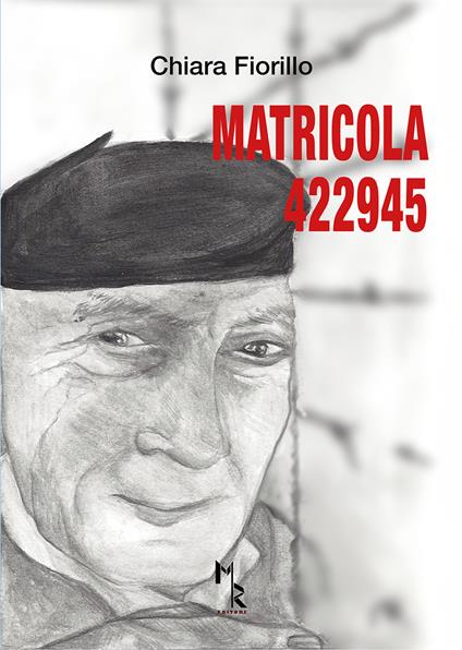 Matricola 422945 - Chiara Fiorillo - copertina