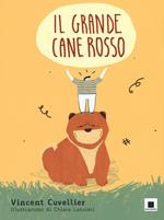 Il grande cane rosso. Ediz. a colori