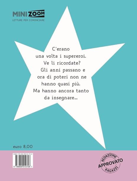 L'accademia dei supereroi. Ediz. ad alta leggibilità - Davide Calì - 3