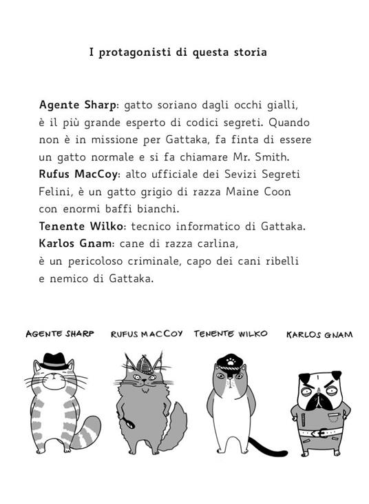 Agente Sharp. Attacco a Gattaka. Ediz. ad alta leggibilità - Alessandro Cini - 2